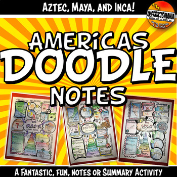 Preview of Doodle Style Notes, The Americas, Aztec, Maya & Inca Summary Activity Set