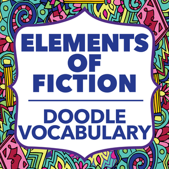 Preview of Doodle Vocabulary - Elements of Fiction - 36 Fiction Vocabulary Words & Doodles