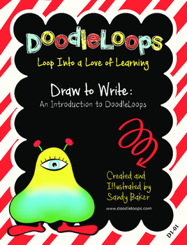 Preview of DoodleLoops Draw to Write: An Introduction to DoodleLoops (2nd Edition, Book 1)
