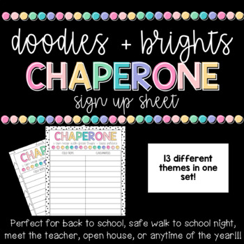 Preview of Doodles + Brights - Classroom Chaperone Sign Up Sheet