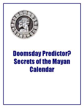 Preview of Doomsday Predictor?  Secrets of the Mayan Calendar