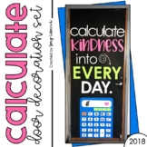Door Decor or Bulletin Board: Calculate Kindness (PRINT & 