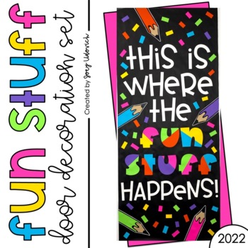 hjul rygte Bugsering Door Decor or Bulletin Board: Fun Stuff (PRINT & ASSEMBLE) by Joey Udovich