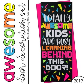 Door Decoration Set: AWESOME - INSPIRED BY THE 80S! by Joey Udovich