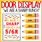 Door Display (We are a SHARP BUNCH)
