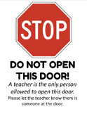 Door Sign- (STOP! Do not open this door!) (Editable)