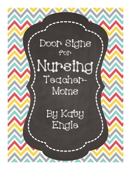 Preview of Door Signs for Nursing Teacher-Moms