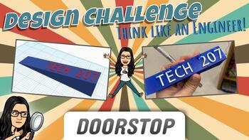Preview of Doorstop Design Challenge : using the Design Process and TinkerCAD!