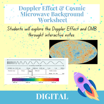Preview of Doppler Effect/Redshift and Cosmic Microwave Background Interactive Notes