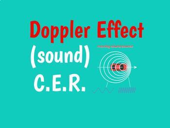 Preview of Doppler Effect (sound) Claim-Evidence-Reasoning