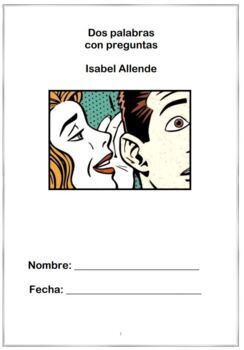 Preview of Dos palabras de Isabel Allende con preguntas