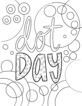 Dot Day Activity Coloring Page By Paisley And Hazel Tpt