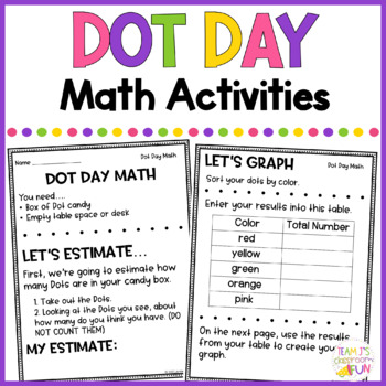 Preview of Dot Day Math Activity and Printables for Estimating, Counting, Graphing