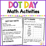 Dot Day Math Activity and Printables for Estimating, Count