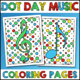 Dot Day Music Coloring Pages - Music Theory Class - Notes,