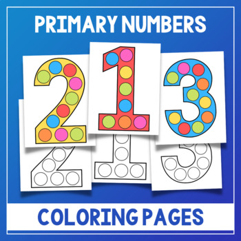 Preview of Dot Day Primary Numbers Coloring Pages - Math Fun Activity - Color Dots Posters