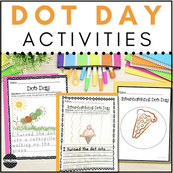 Preview of Dot Day | Dot Day Activities | The Dot  | International Dot Day | Back to School