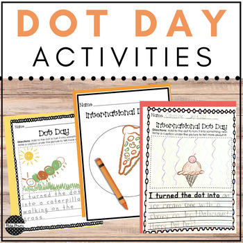 Preview of Dot Day | Dot Day Activities | The Dot  | International Dot Day | Back to School