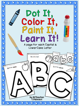 Preview of Dot It, Color It, Paint It, Learn It!  Alphabet letters in UC & LC