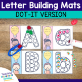 Dot It Letter Building Mats | Fine Motor Alphabet Center