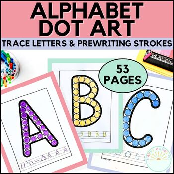 Preview of ABC Dot Art - Alphabet Tracing and Dot Marker Printable with Prewriting Practice