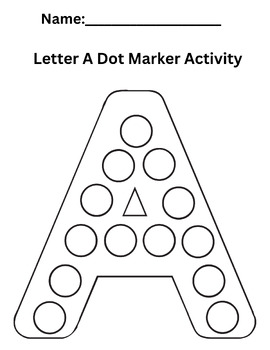 Dot Marker Letter A Worksheet by By Your Grace | TPT