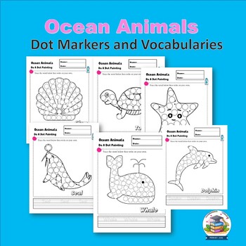 Dot Marker Ocean Animals Vocabularies Activity Worksheet by Banyan Tree