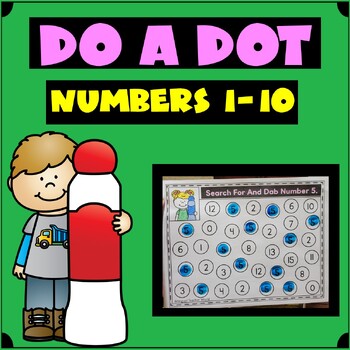 Preview of Dot Marker Worksheets | Dab a Number to 10