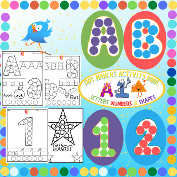 Dot Markers Activity Book Shapes and Numbers: For Kids - Do a Dot