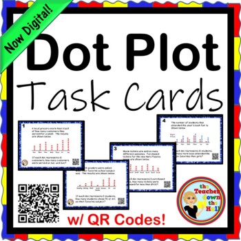 Preview of Dot Plots Task Cards w/ QR Codes NOW Digital!
