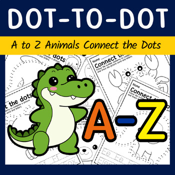 Preview of Dot to Dot Animals, Dot to Dot Puzzle, Animal Dot to Dot, A to Z Dot to Dot