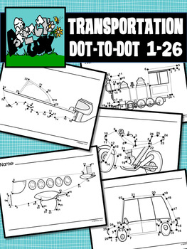 Preview of Dot to Dot / Connect the Dots 1 - 26 - TRANSPORTATION SET