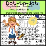Dot-to-Dot English word (animal) and addition & subtractio