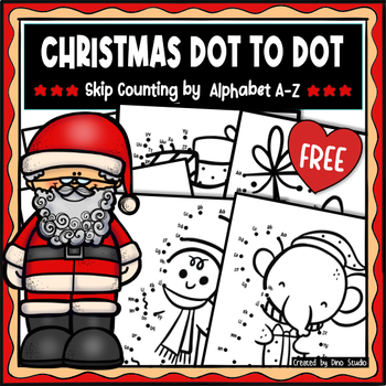 Preview of Dot to Dot Skip Counting by Alphabet A-Z Worksheets - Christmas Connect the Dots