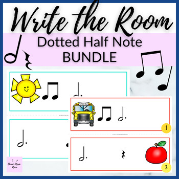 Preview of Dotted Half Note Write the Room BUNDLE for Music Rhythm Review