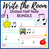 Dotted Half Note Write the Room BUNDLE for Music Rhythm Review