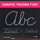 Dotted & Lined Letters Tracing Font - Teaching Cursive