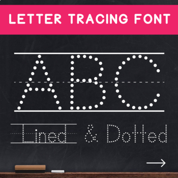 Preview of Dotted & Lined Letters Tracing Font - Teaching Print