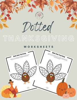 Preview of Dotted Thanksgiving Worksheets