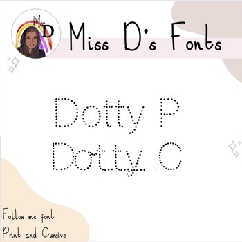 Preview of Dotty 2 Font OTF. Pack - Print and Cursive.  Personal & Commercial Use