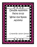 Double Addition Facts Write the Room Activity