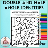 Double Angle & Half Angle Identities Color by Number Activ