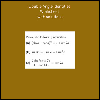 Preview of Double Angle Identities Worksheet (with solutions)