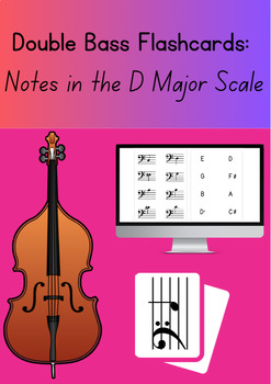 Preview of Double Bass Flashcards: Notes in the D Major Scale