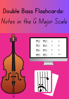 Preview of Double Bass Flashcards: Notes in the G Major Scale