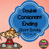 Double Consonant Endings-Short Books