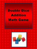 Double Dice Addition Math Game - addition fact fluency and