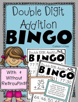 Preview of Double Digit Addition BINGO -- With and Without Regrouping