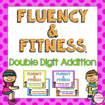 Preview of 2 Digit Addition Fluency & Fitness® Brain Breaks