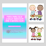 Math Practice - Addition & Subtraction, Multiplication & Division